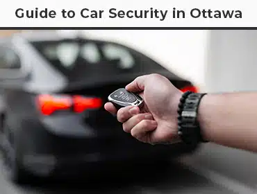 guide for car security in ottawa